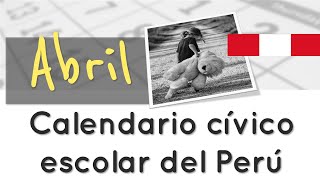 â­Calendario cÃ­vico escolar del PerÃº Abril ðŸ“˜ aulamedia [upl. by Oicnoel]