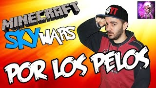 POR LOS PELOS  SKYWARS NO PREMIUM  QUARKCRAFT MINECRAFT GAMEPLAY [upl. by Schilit]