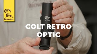 Product Spotlight The Colt Retro 4x Optic [upl. by Zorina]