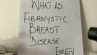 WHAT IS FIBROCYSTIC BREAST DISEASE [upl. by Nosrac]