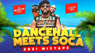 DANCEHALL MEET SOCA CLEAN FEAT MOTTO  POPCAAN  SKILLIBENG  MACHEL amp MORE DJ MARTIN DUS [upl. by Enitsua81]