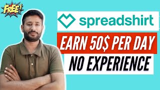 How to Make Money on Spreadshirt in 2023  Print on Demand Spreadshirt Earnings in Pakistan [upl. by Evod]