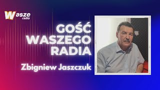 Gość WRFM Zbigniew Jaszczuk 17082023 [upl. by Sola758]