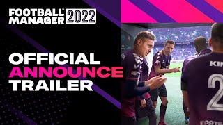 Football Manager 2022  Release Date  FM22 Announce Trailer [upl. by Naira697]