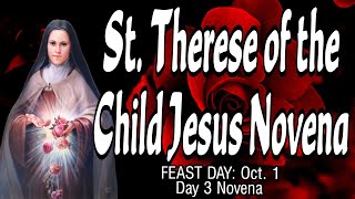 St Therese of the Child Jesus Novena  Day 3 [upl. by Seluj]