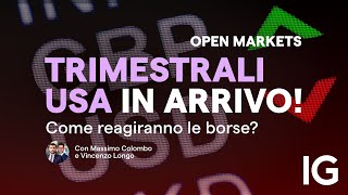 Occhi puntati sulle trimestrali e sulle imminenti elezioni USA  Open Markets 21102024 [upl. by Thinia]