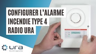 Configurer simplement lalarme incendie Type 4 radio Ura [upl. by Matuag]