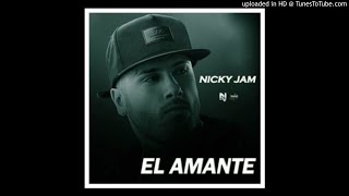 Nicky Jam  El amante Remix by DJ Kh4ly 90 bpm [upl. by Fallon]