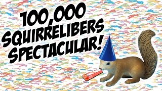 Squirrel Stampede 100000 Subscribers Spectacular Thank You [upl. by Arriat]