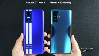 Realme GT Neo 3 vs Xiaomi Redmi K50 Gaming  SpeedTest and Camera comparison [upl. by Ametaf]