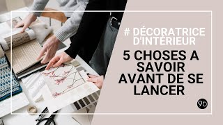 5 choses que lon aurait aimé savoir avant de se reconvertir dans la décoration dintérieur [upl. by Osmund]