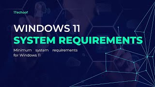 Minimum system requirements for Windows 11 [upl. by Glynn362]