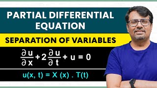 Separation of Variables Method  Partial Differential Equation  Example amp Concepts by GP Sir [upl. by Cirdek]