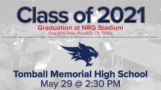 Tomball Memorial High School Graduation 2021  Tomball ISD [upl. by Lightman337]