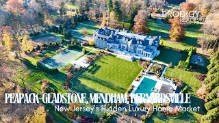 New Jersey’s Hidden Luxury Real Estate Market PeapackGladstone Mendham Bernardsville [upl. by Yerffoj]