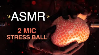 ASMR 2mic Satisfying Soft Squeezing amp Tapping Stress Ball NoTalking asmrsleep asmrsounds relax [upl. by Edmund]