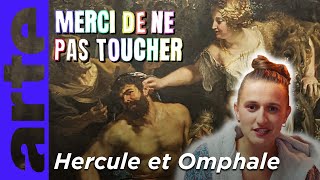 Programme mixte  Hercule et Omphale  Merci de ne pas toucher  06  ARTE [upl. by Tadeo]