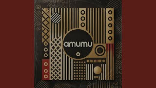 AMUMU Radio Edit [upl. by Burrill284]