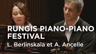 🔴 TCE LIVE  Rungis PianoPiano Festival  Ludmila Berlinskaïa Arthur Ancelle [upl. by Gitt]