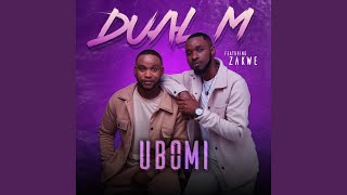 Ubomi feat Zakwe [upl. by Eiramait644]