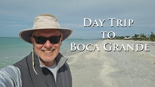 Day Trip to Boca Grande FL [upl. by Bayard]