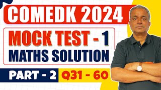 COMEDK 2024 Test Series Maths Mock Test 1 Solution Part 2 Q3160 [upl. by Hillier]