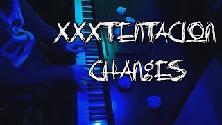 XXXTENTACION  CHANGES piano version cover [upl. by Koby]