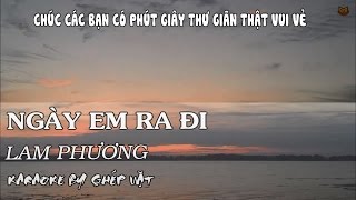 Ngày em ra đi Karaoke [upl. by Rakia]