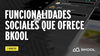 Funcionalidades sociales  Videotutorial BKOOL [upl. by Knuth]