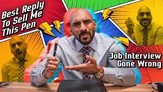 Best Reply To quotSELL ME THIS PENquot  Job Interview Gone Wild  Saahil Khattars Frustration  BAJAO [upl. by Emmalee]