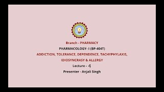 PharmacologyI AddictionTolerance Dependence Tachyphylaxis Idiosyncrasy amp Allergy AKTU Digital [upl. by Enerahs]