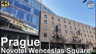 4K Hotel Tour  🇨🇿 PRAGUE Novotel Praha Wenceslas Square [upl. by Fenton]