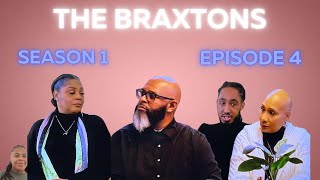 REVIEW The Braxtons  Season 1 Ep 4  Family Legacy RECAP [upl. by Innoj]