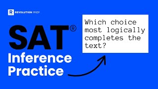 SAT Practice  Inferences [upl. by Nywloc835]