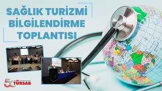 TÜRSAB Sağlık Turizmi Bilgilendirme Toplantıları  ANTALYA [upl. by Ladnor750]