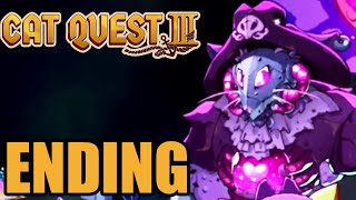 Cat Quest 3 Final Boss amp Ending  Gameplay Walkthrough Part 3 [upl. by Chrystel834]