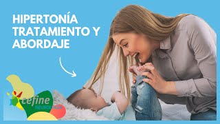 HIPERTONÍA muscular en bebes y niños 👨‍👩‍👧  TRATAMIENTO y ABORDAJE [upl. by Carling]