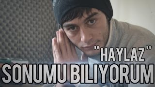 Haylaz   Sonumu Biliyorum  2oı3 Kalpsiz Beat [upl. by Mhoj]