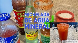 Michelada de agua mineral pa los crudos y pa los q no toman 😋 [upl. by Ymirej351]