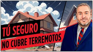 Tu seguro no cubre terremotos [upl. by Kim849]