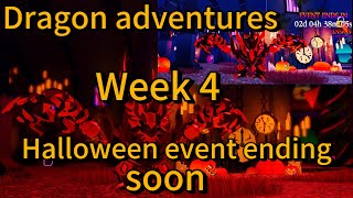 DRAGON ADVENTURE Halloween event isENDING SOON🎃☠️this is your last chance to get what you need [upl. by Asim]