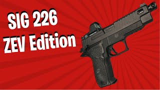 SIG 226 ZEV  unboxing and initial thoughts [upl. by Novaelc186]