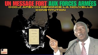 TOGO  DODJI APÉVON REJETTE LA NOUVELLE CONSTITUTION  MESSAGE CHOQUANT AUX FORCES ARMÉES [upl. by Schilt]