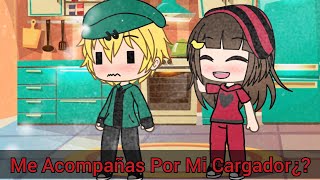 •Me Acompañas Por Mi Cargador¿•Meme Gacha Life•BenxLazari• [upl. by Zildjian]