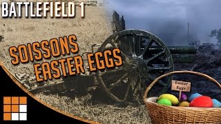 Battlefield 1 Soissons Map Historical Easter Eggs [upl. by Urbani]