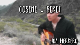 Beret  Cóseme Joa Herrero Cover [upl. by Manson]