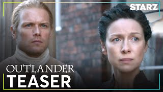 Outlander  Season 7 Part 2 Official Teaser  STARZ [upl. by Mizuki277]