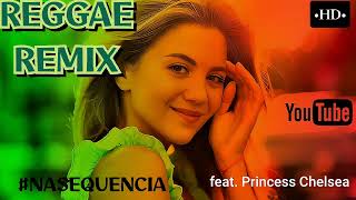 REGGAE REMIX 2024  MELO DE CAMILLE  Too Many People  Princess Chelsea [upl. by Bonns]