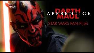 DARTH MAUL Apprentice  A Star Wars FanFilm [upl. by Neibaf]