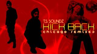 Kick Back  Mere Khwabon Mein TS Soundz [upl. by Hanikahs]